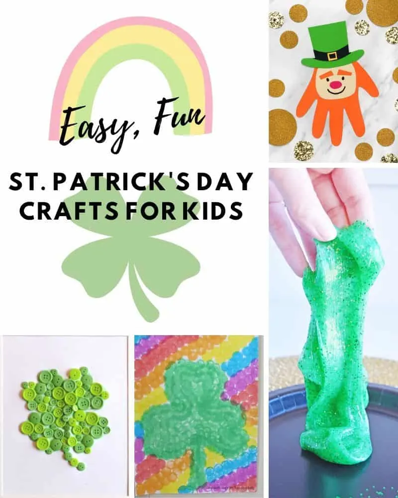 St. Patrick's Day Crafts For Kids - Easy, Fun, and Adorable!