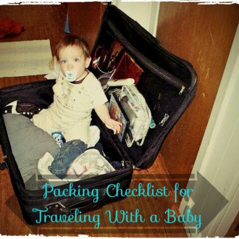 Packing Checklist for Traveling with a Baby