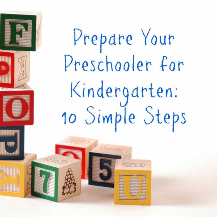 Prepare your Preschooler for Kindergarten: 10 Simple Steps