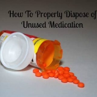 How To Properly Dispose of Unused Medication