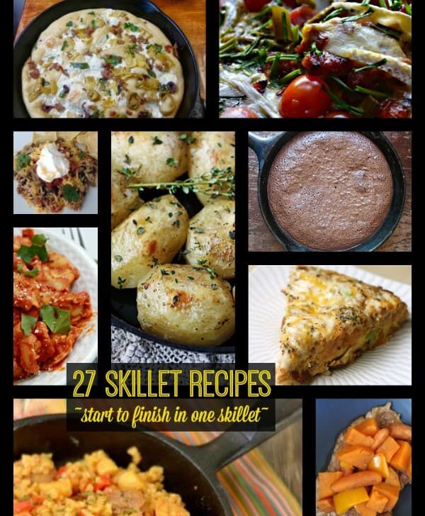 27+ Satisfying, Creative Skillet Recipes – Start to Finish in One Skillet!