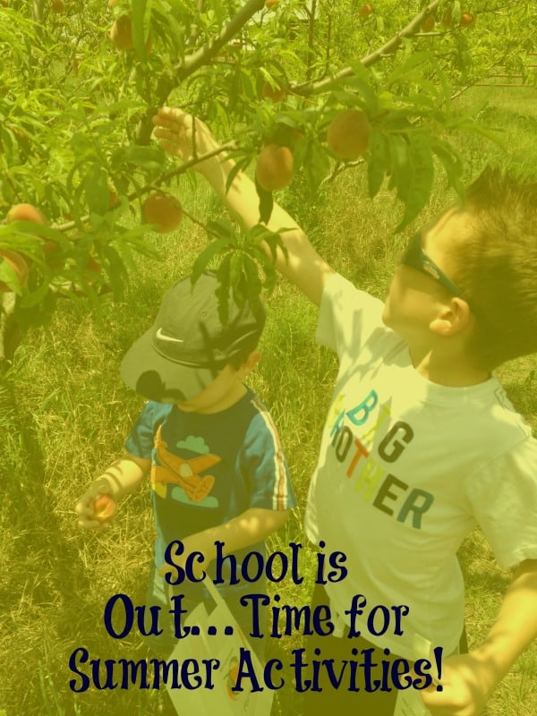 School is Out...On To Summer Activities!