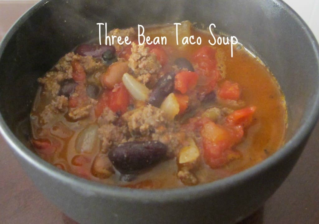 Three Bean Taco Soup Recipe Life with Captain Fussybuckets
