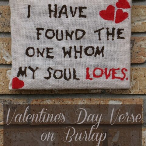 Valentine’s Day Verse on Burlap – An Easy DIY Craft for the Non-Crafter!