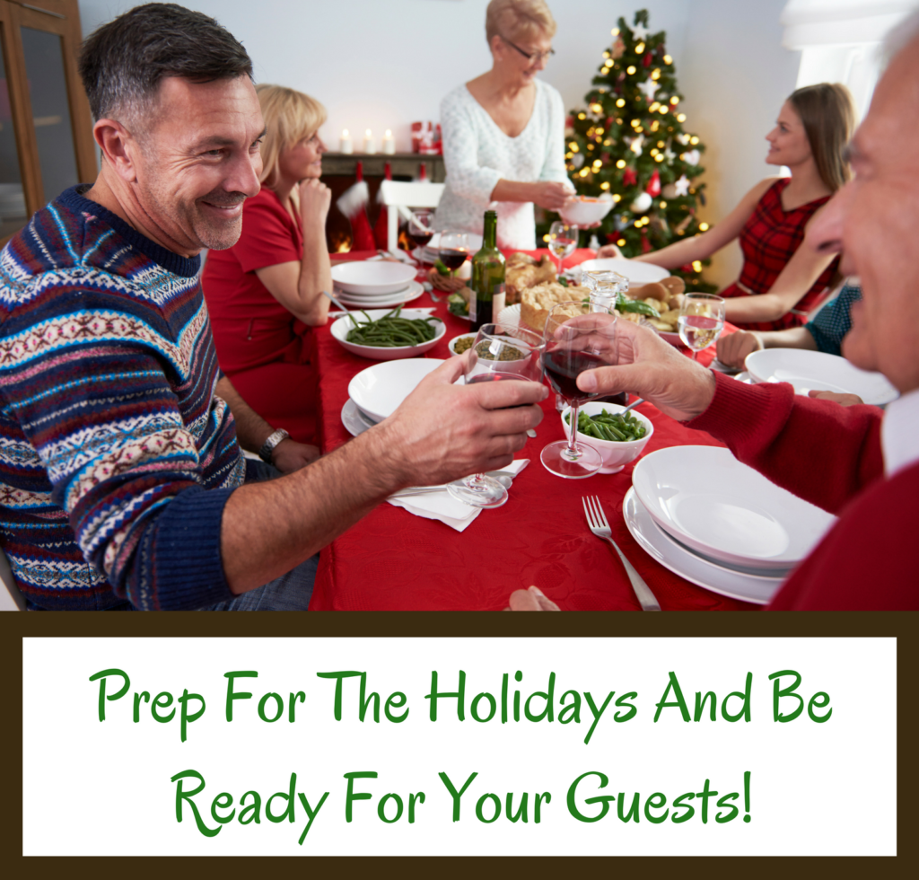 prep-for-the-holidays-and-be-ready-for-your-guests