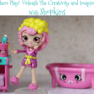 Let Them Play!  Unleash The Creativity and Imagination With Shopkins