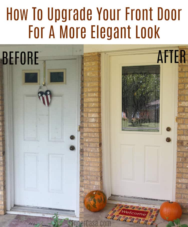 How To Upgrade Your Front Door For A More Elegant Look