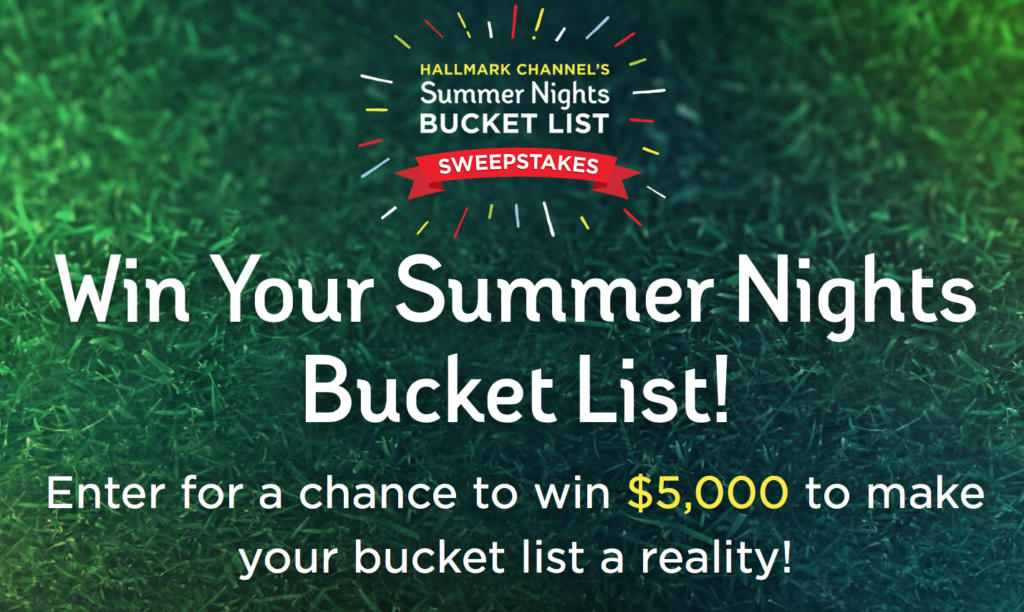 summer of love summer nights bucket list sweepstakes hallmark channel