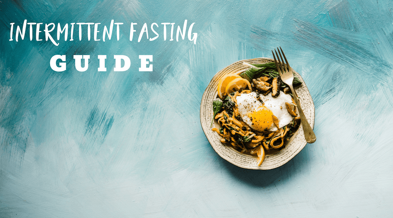 guide to intermittent fasting