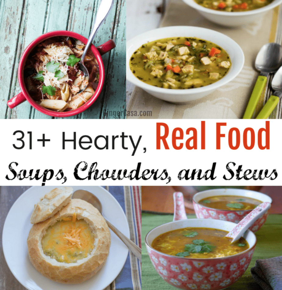 real food soups, chowders, and stews