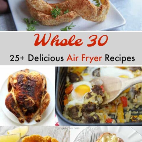 25+ Delicious Whole 30 Air Fryer Recipes