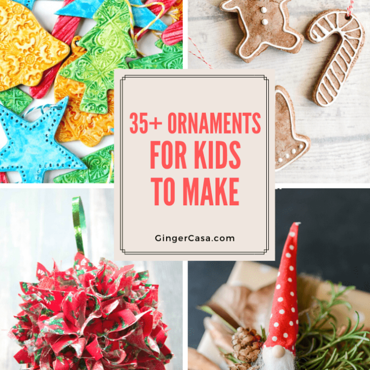 35+ Christmas Ornaments for Kids to Make