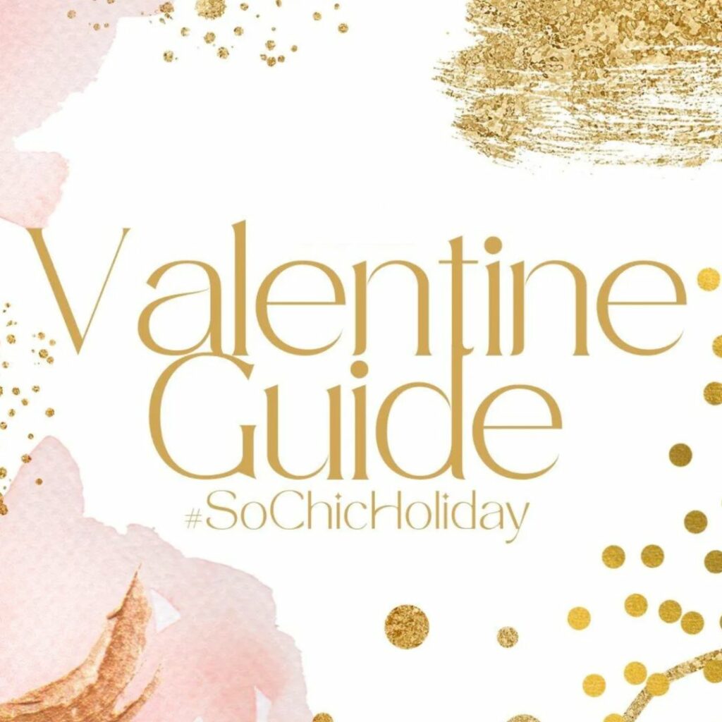 valentine's day gift guide #SoChicHoliday