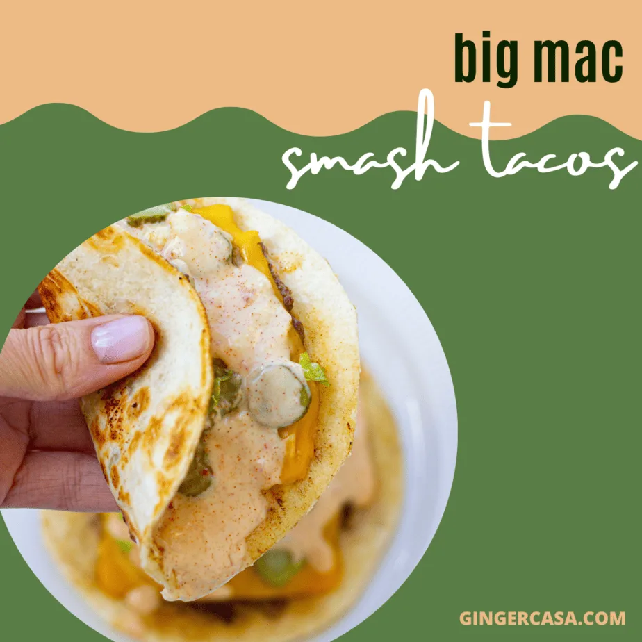 big mac smash tacos