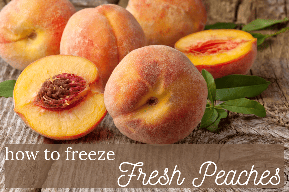 how to freeze fresh peaches