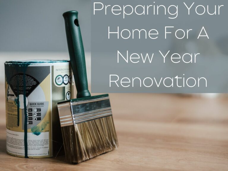 Preparing Your Home For A New Year Renovation